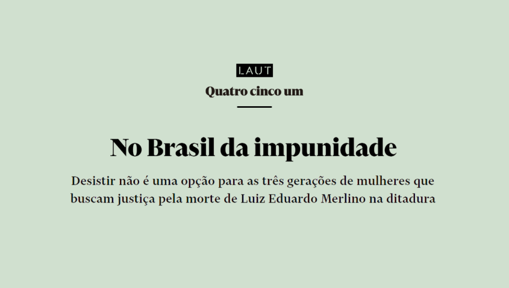 No Brasil da impunidade