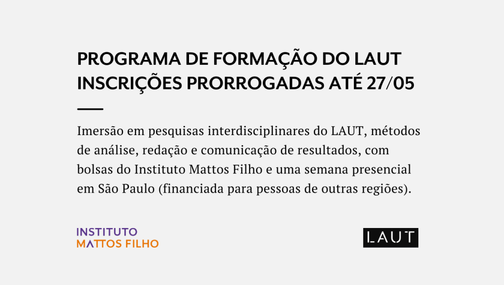 Programa de Formação do LAUT tem prazo prorrogado