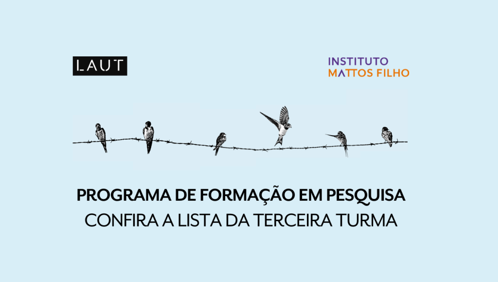 TERCEIRA TURMA DO PROGRAMA DE FORMAÇÃO EM PESQUISA DO LAUT